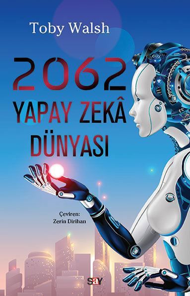 2062 Yapay Zekâ Dünyası resmi