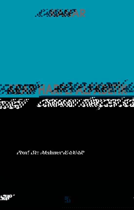 Arap Harfli Alfabetik Osmanlı Türkçesi Sözlüğü (Küçük Boy) resmi
