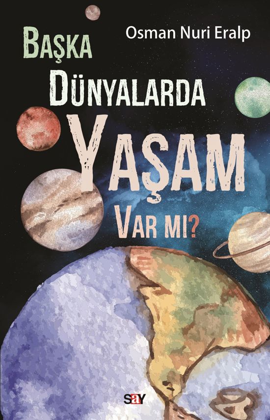 Başka Dünyalarda Yaşam Var mı? resmi