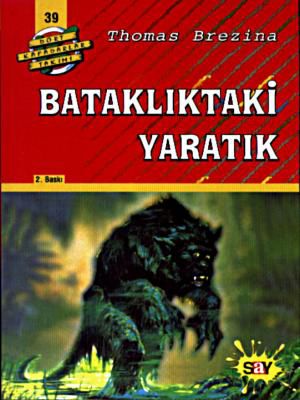 Bataklıktaki Yaratık resmi