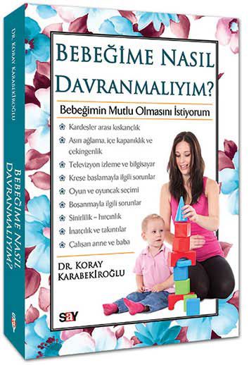 Bebeğime Nasıl Davranmalıyım? resmi