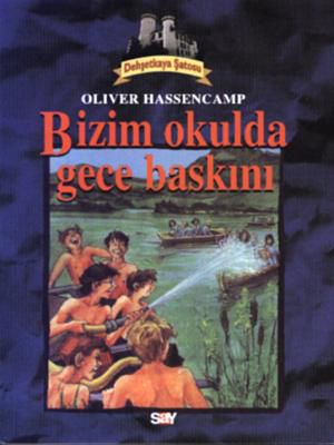 Bizim Okulda Gece Baskını resmi