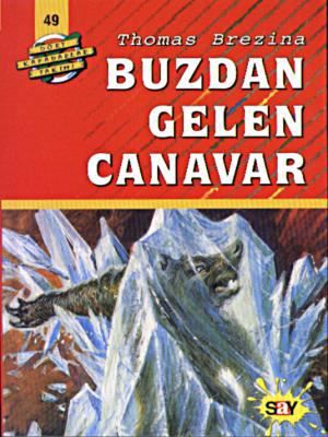 Buzdan Gelen Canavar resmi
