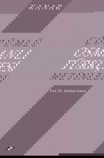 Çözümlü Osmanlı Türkçesi Metinleri resmi