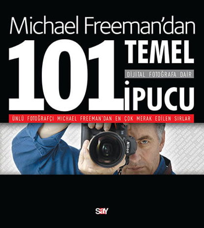 Dijital Fotoğrafa Dair 101 Temel İpucu resmi
