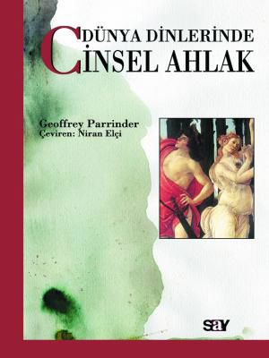 Dünya Dinlerinde Cinsel Ahlak resmi