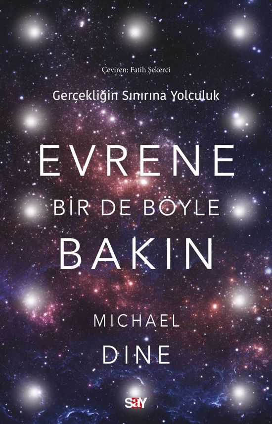 Evrene Bir De Böyle Bakın resmi