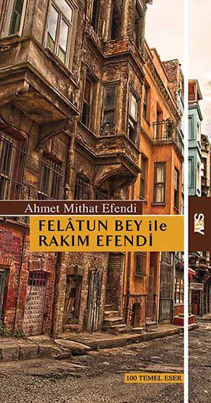 Felatun Bey ile Rakım Efendi resmi