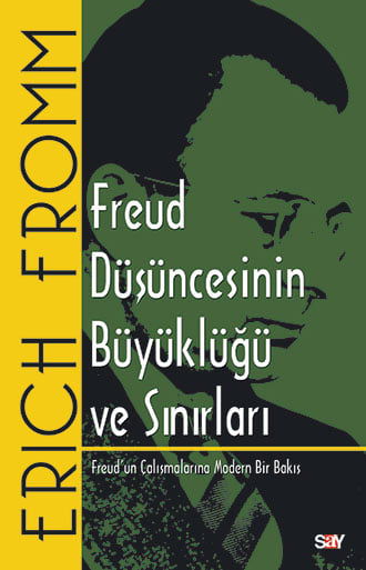 Freud Düşüncesinin Büyüklüğü ve Sınırları resmi
