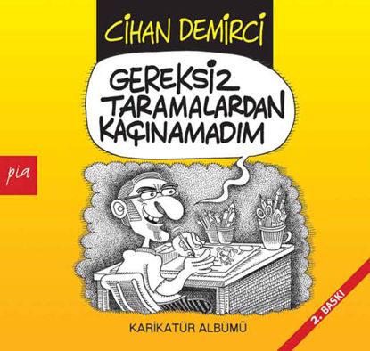 Gereksiz Taramalardan Kaçınamadım Karikatür Albümü resmi