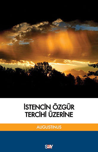 İstencin Özgür Tercihi Üzerine resmi
