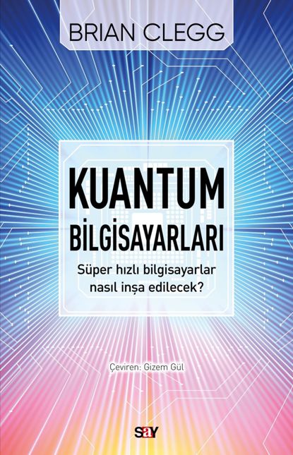 Kuantum Bilgisayarları resmi