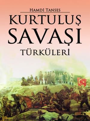 Kurtuluş Savaşı Türküleri resmi