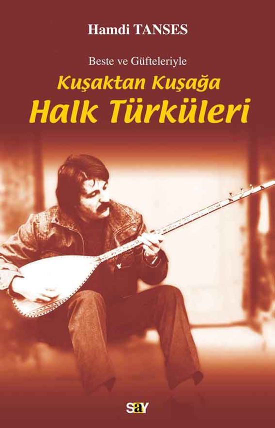 Kuşaktan Kuşağa Halk Türküleri resmi