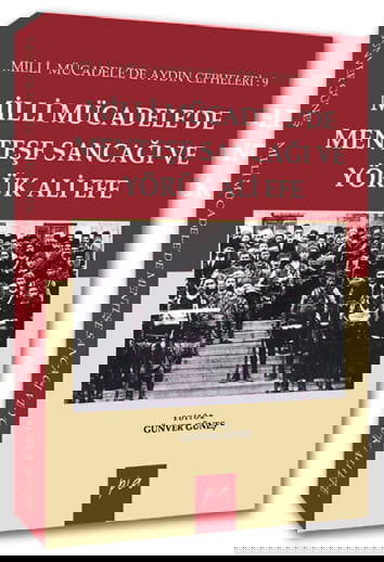 Milli Mücadele'de Menteşe Sancağı ve Yörük Ali Efe resmi