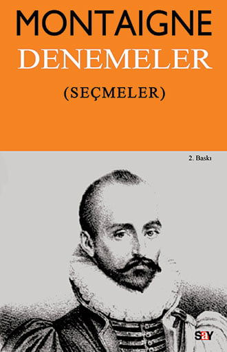Montaigne Denemeler (Seçmeler) resmi