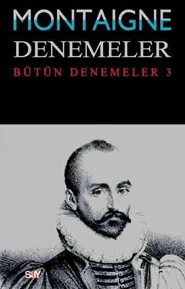 Montaigne Denemeler III resmi