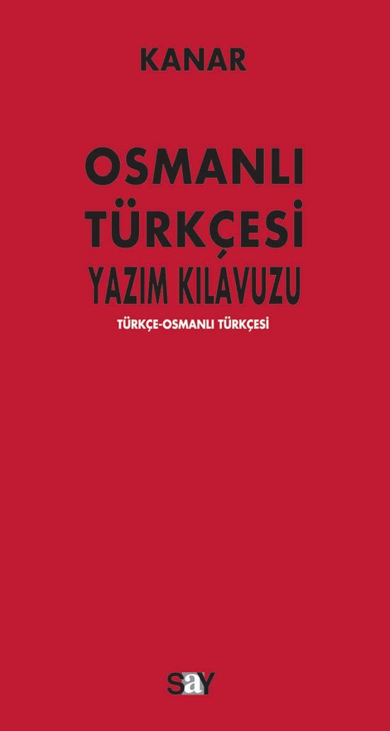 Osmanlı Türkçesi Yazım Kılavuzu resmi