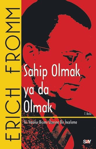 Sahip Olmak ya da Olmak resmi