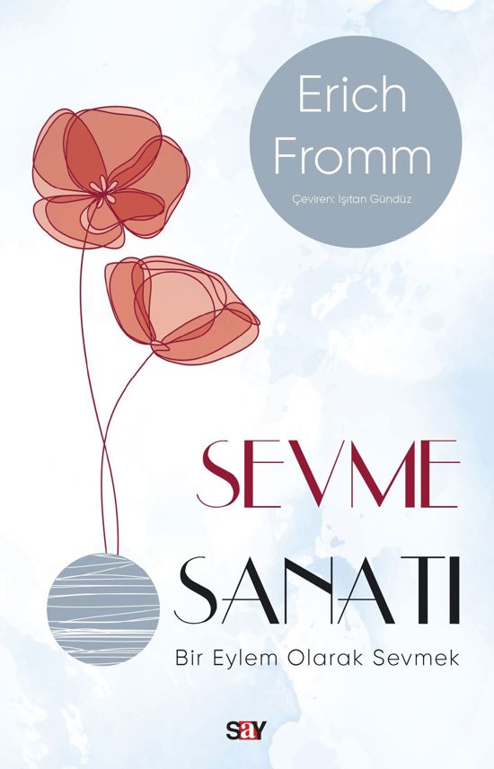 Sevme Sanatı (Modern Kapak) resmi