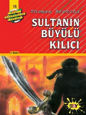 Sultanın Büyülü Kılıcı resmi