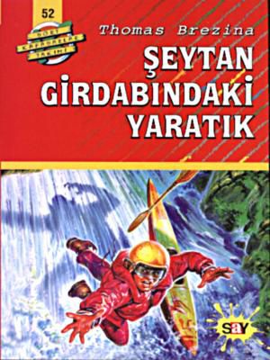 Şeytan Girdabındaki Yaratık resmi