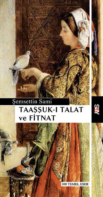 Taaşşuk-ı Talat ve Fitnat resmi