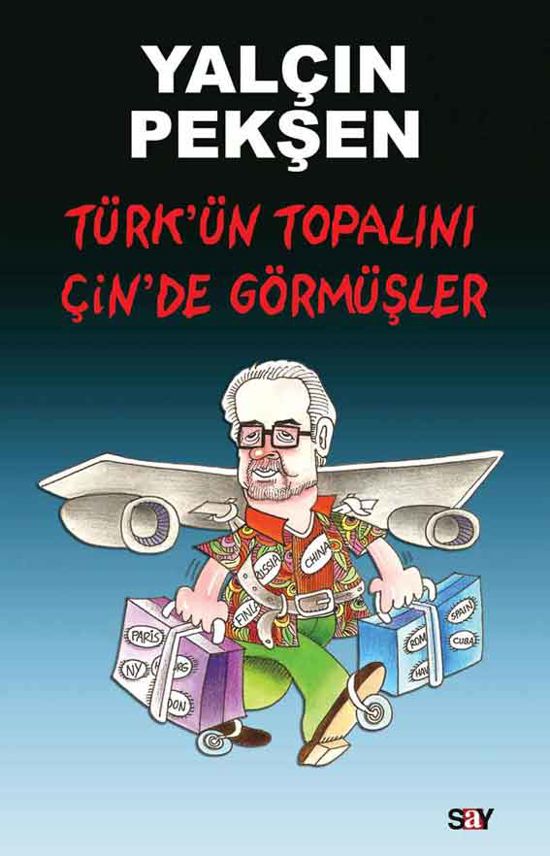 Türk'ün Topalını Çin'de Görmüşler resmi