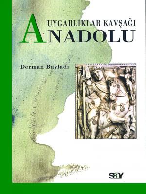 Uygarlıklar Kavşağı Anadolu resmi