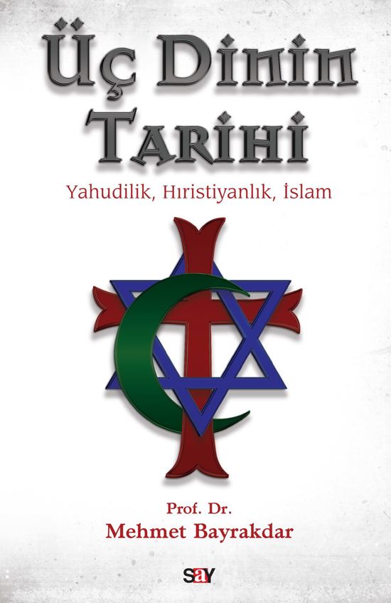 Üç Dinin Tarihi resmi