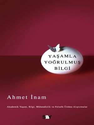 Yaşamla Yoğrulmuş Bilgi resmi