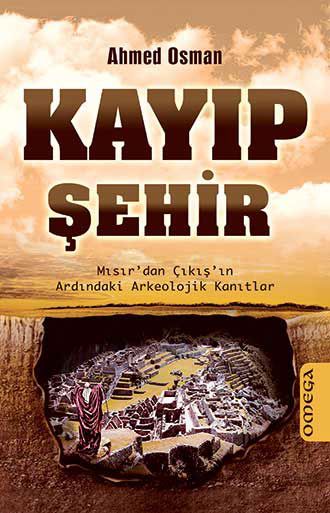 Kayıp Şehir - Mısır'dan Çıkış'ın Ardındaki Arkeolojik Kanıtlar resmi