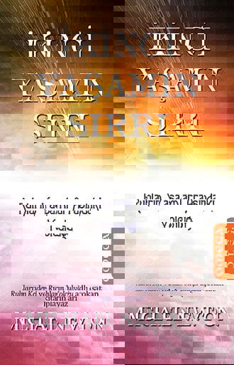 İkinci Yaşamın Sırrı - Ruhların Yaşamlar Arasındaki Yolculuğu resmi