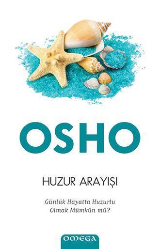 Huzur Arayışı - Günlük Hayatta Huzurlu Olmak Mümkün mü? resmi