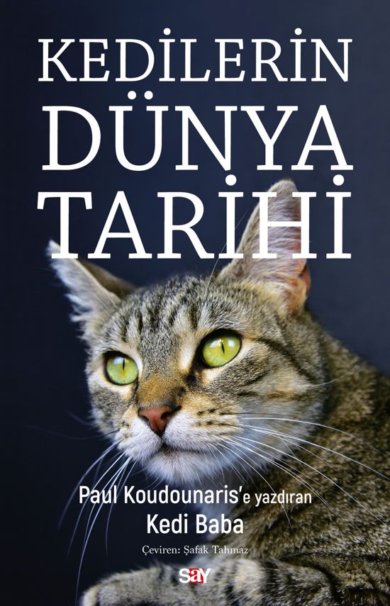 KEDİLERİN DÜNYA TARİHİ resmi