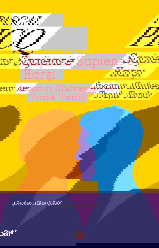 Sapiens Sapiens’e Karşı resmi