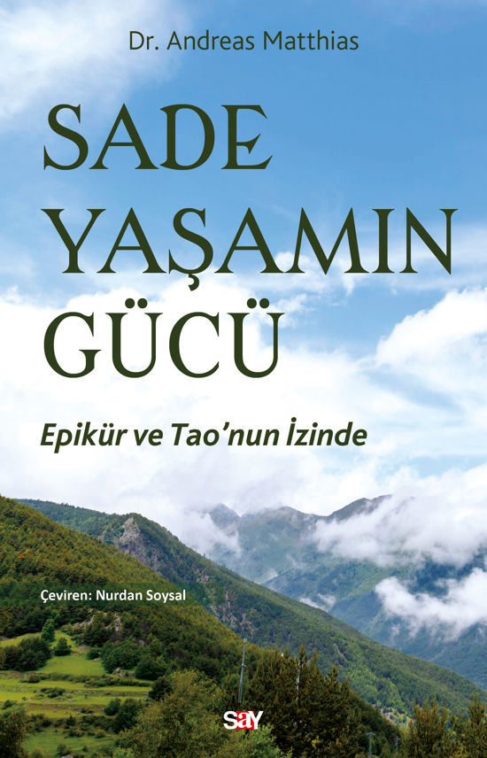 Sade Yaşamın Gücü resmi