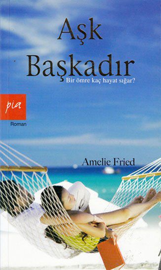 Aşk Başkadır: Bir Ömre Kaç Hayat Sığar? resmi