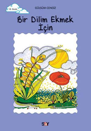 Bir Dilim Ekmek İçin resmi