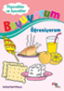 Boyuyorum Öğreniyorum / Yiyecekler ve İçecekler resmi