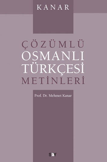 Çözümlü Osmanlı Türkçesi Metinleri resmi