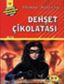 Dehşet Çikolatası resmi