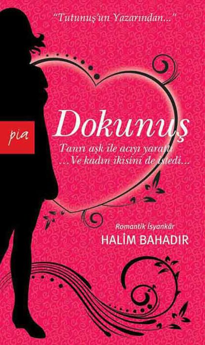 Dokunuş / Pia resmi