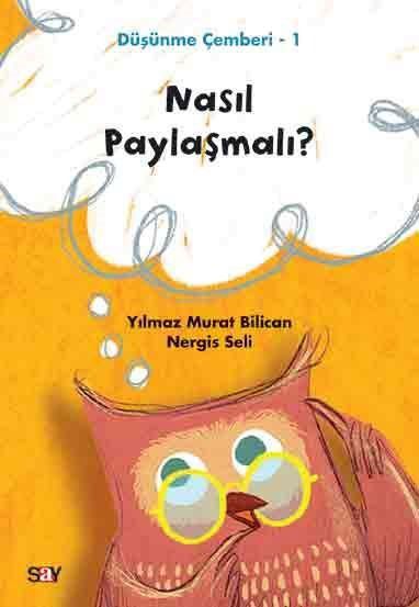Düşünme Çemberi 1: Nasıl Paylaşmalı? resmi