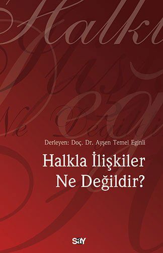 Halkla İlişkiler Ne Değildir? resmi