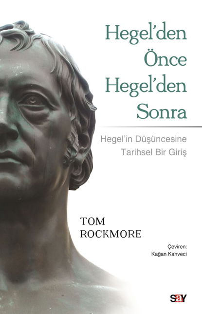 Hegel’den Önce Hegel’den Sonra resmi