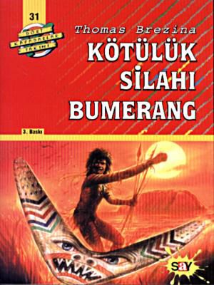 Kötülük Silahı Bumerang resmi