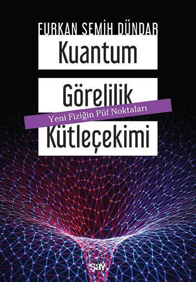 Kuantum Görelilik Kütleçekimi resmi