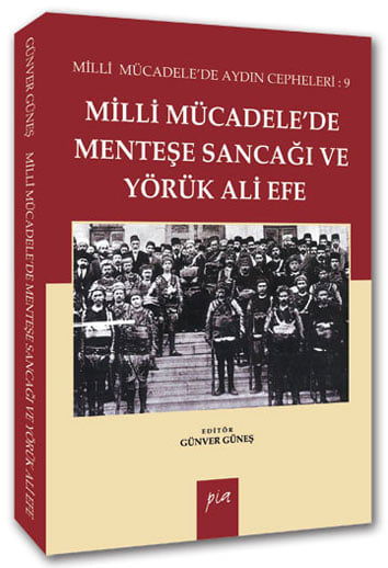 Milli Mücadele'de Menteşe Sancağı ve Yörük Ali Efe resmi