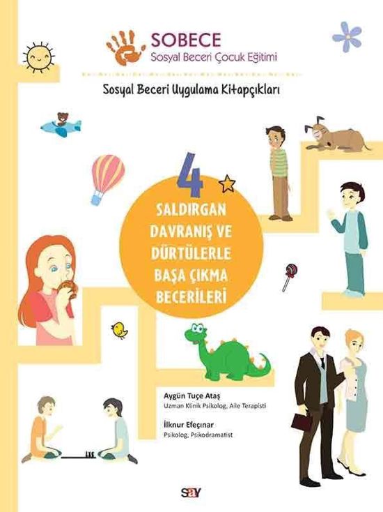 Sobece 4: Saldırgan Davranış ve Dürtülerle Başa Çıkma Becerileri resmi